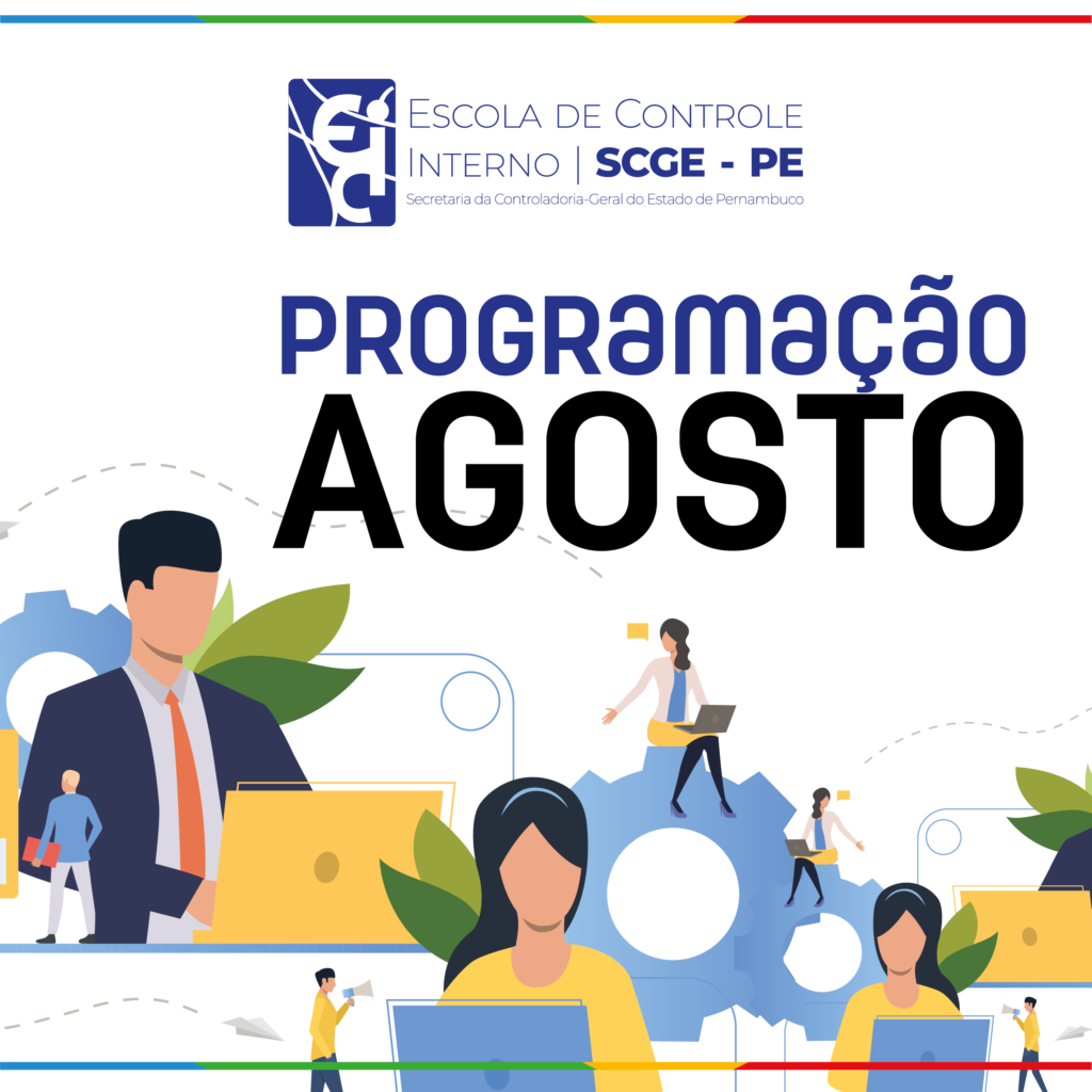 Escola de Controle Interno divulga programação de eventos para o mês de agosto