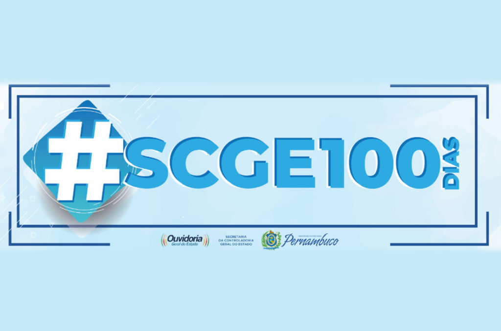 SCGE divulga ações realizadas nos 100 dias de 2019