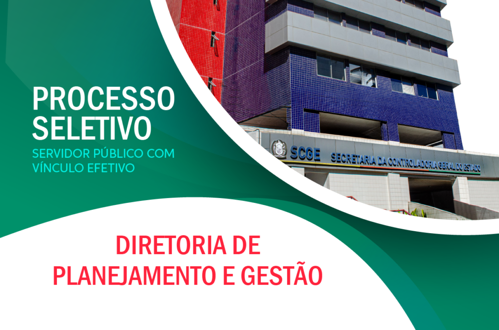 SCGE abre seleção para cargo de direção de Planejamento e Gestão