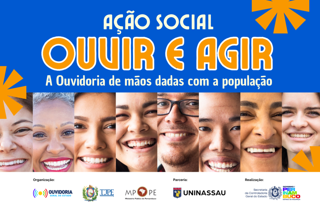 Ouvidoria-Geral do Estado de Pernambuco realiza ação “Ouvir e Agir” para aproximar as ouvidorias da população